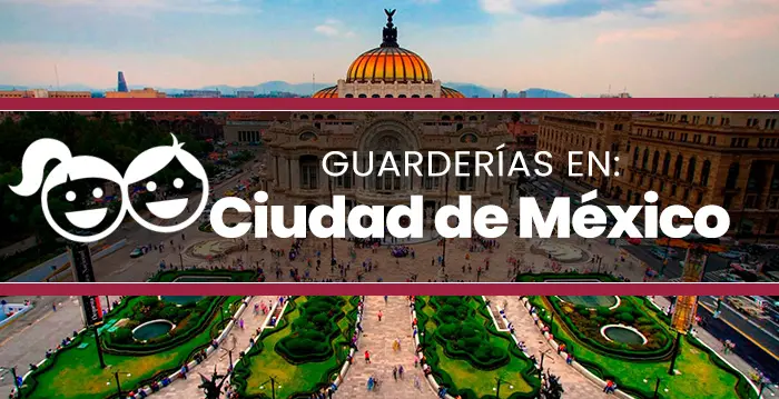 Guarderías en Ciudad de México