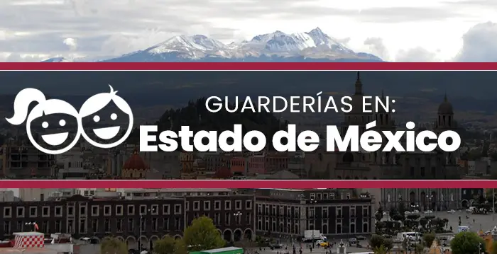 Guarderías en Estado de México