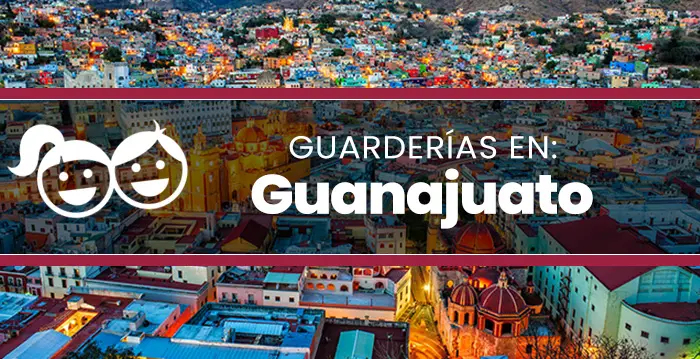Guarderías en Guanajuato