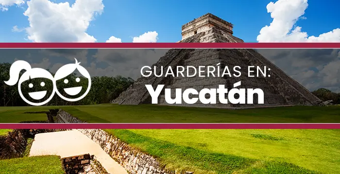 Guarderías en Yucatán
